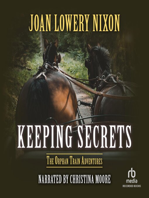 Title details for Keeping Secrets by Joan Lowery Nixon - Available